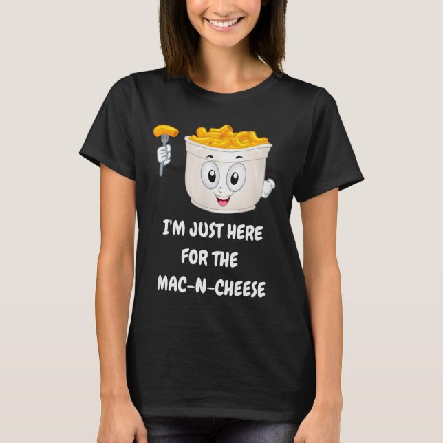 Camiseta I'm Just Here For The Mac-n-cheese Funny Kids Shir (Anverso)