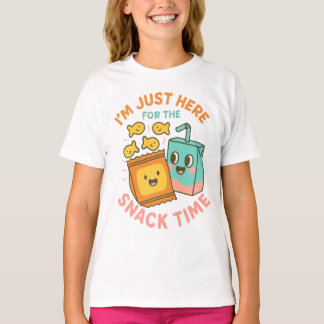 Camiseta I'm Just Here for the Snack Time – Cute School Lun