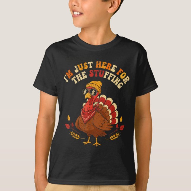 Camiseta I'm Just Here For The Stuffing Thanksgiving Love  (Anverso)