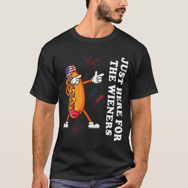 Camiseta I'm Just Here For The Wieners Funny 4th Of July  (Anverso)