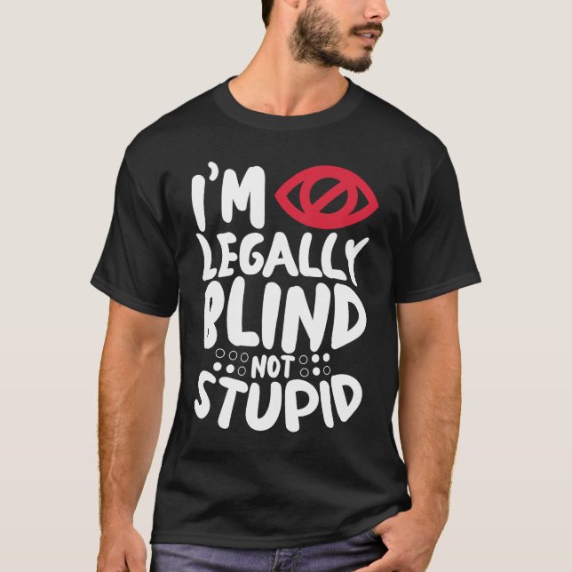 Camiseta I'm Legally Blind Visually Impaired Braille Alphab (Anverso)