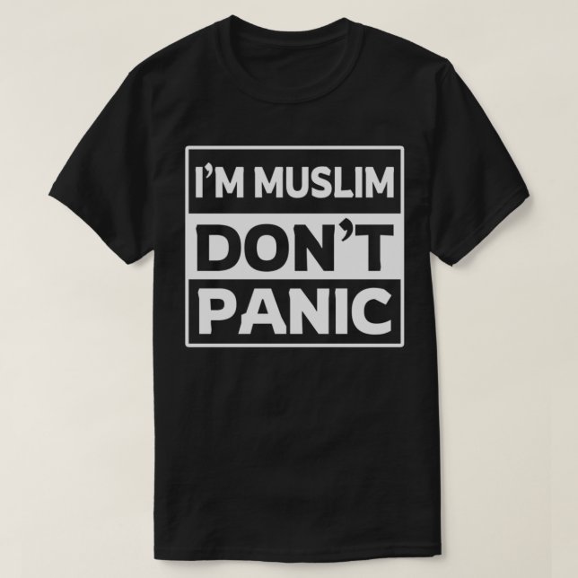 Camiseta im muslim no pánico citas de arte islámico 1 (Diseño del anverso)