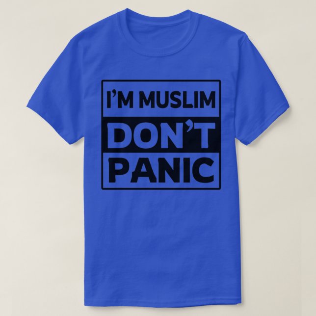 Camiseta im muslim no pánico citas de arte islámico 4 1 (Diseño del anverso)