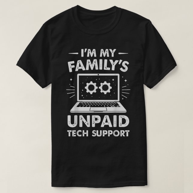 Camiseta Im My Familys Funny Support Tech Support Computado (Diseño del anverso)
