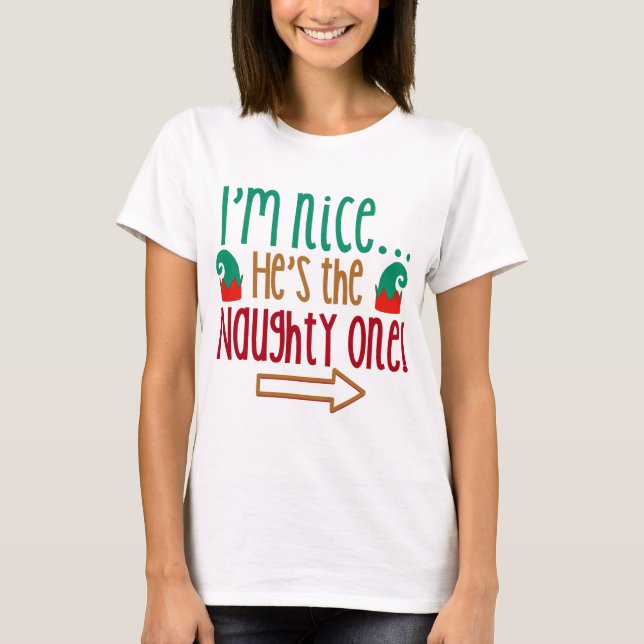 Camiseta Im Nice Hes Naughty Elf Gorra (Anverso)