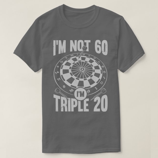 Camiseta Im No 60 Im Triple 20 Darts Player Gift (Diseño del anverso)