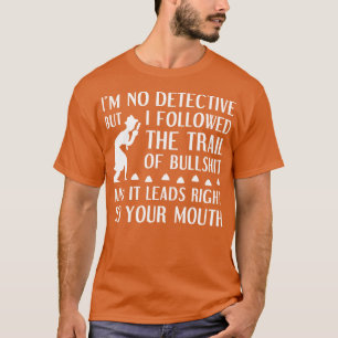 Camiseta Im No Detective 1