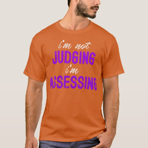 Camiseta Im No Juzga Im Evaluando El Análisis De Comportami