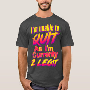 Camiseta Im No Puede Salir Ya Que Im Tiene 2 Legit