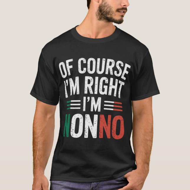 Camiseta I'M Nonno Italian Grandpa Nonno Grandfather  (Anverso)