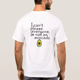Camiseta Im Not An Aguacate (letra trasera)
