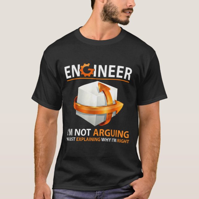 Camiseta I'm Not Arguing I'm Just Explaining Why I'm Right  (Anverso)
