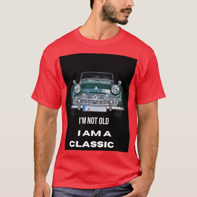 Camiseta I'm not old (Anverso)