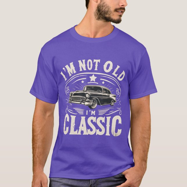 Camiseta Im Not Old Im Classic Car Enthusiast boy (Anverso)