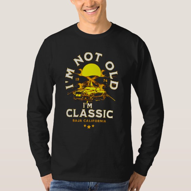 Camiseta I'm Not Old I'm Classic Funny Car Graphic - Mens & (Anverso)