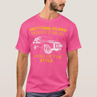 Camiseta im not old im classic Muscle Car Enthusiast boy