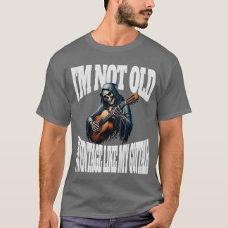 Camiseta Im Not Old Im Vintage Like My Guitar 80s Guitar fr