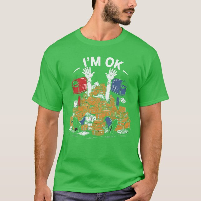 Camiseta Im OK Funny Postal Worker Lover Mail Carrier famil (Anverso)