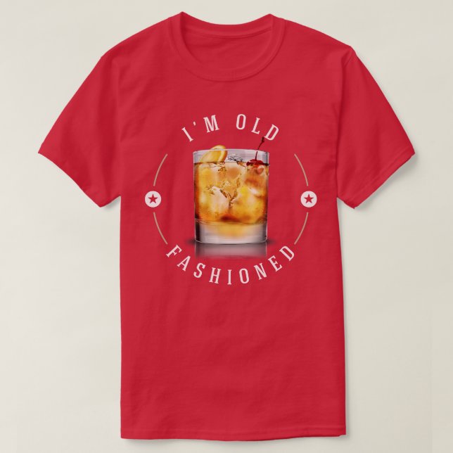 Camiseta Im Old Fashion (Diseño del anverso)