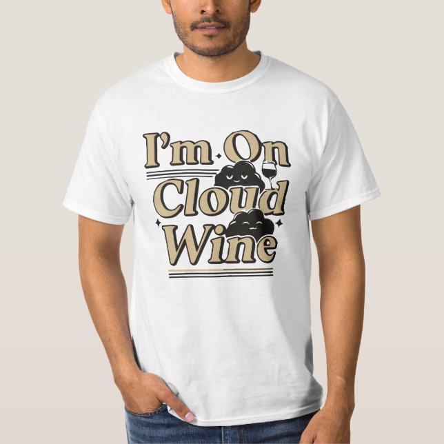 Camiseta "I'm On Cloud Wine" (Anverso)