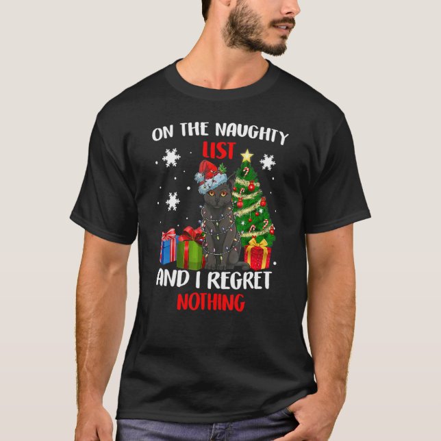 Camiseta I'm on the Naughty List and I Regret Nothing Chris (Anverso)