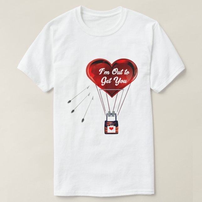 Camiseta I'm Out to Get You (Diseño del anverso)