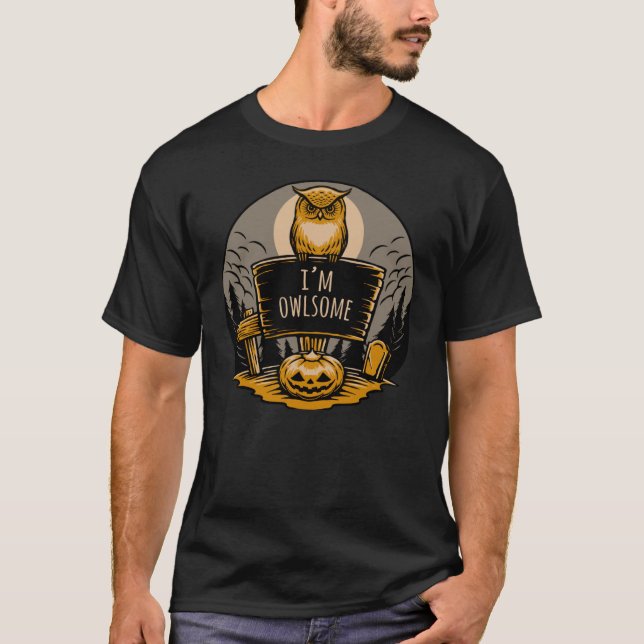 Camiseta Im Owlsome Awesome Owl Nocturnal Birds (Anverso)
