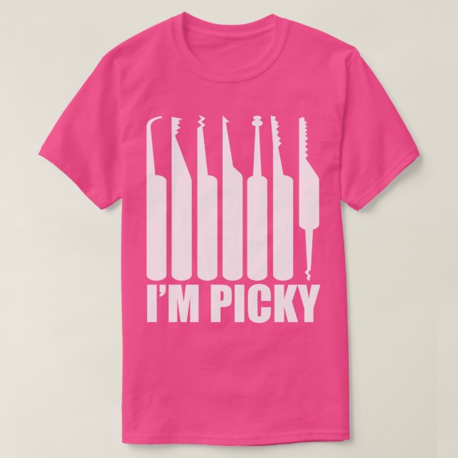 Camiseta Im Picky Funny Locksmith Pun (Diseño del anverso)