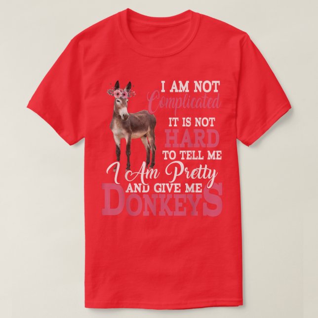 Camiseta I'm Pretty And Give Me Donkeys Funny Floral Donkey (Diseño del anverso)
