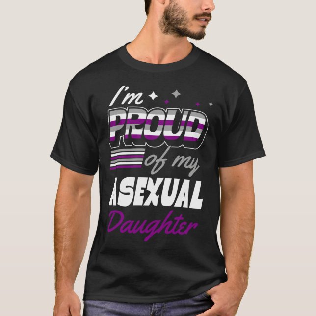 Camiseta I'm Proud Of My Asexual Daughter Supportive Mom Da (Anverso)