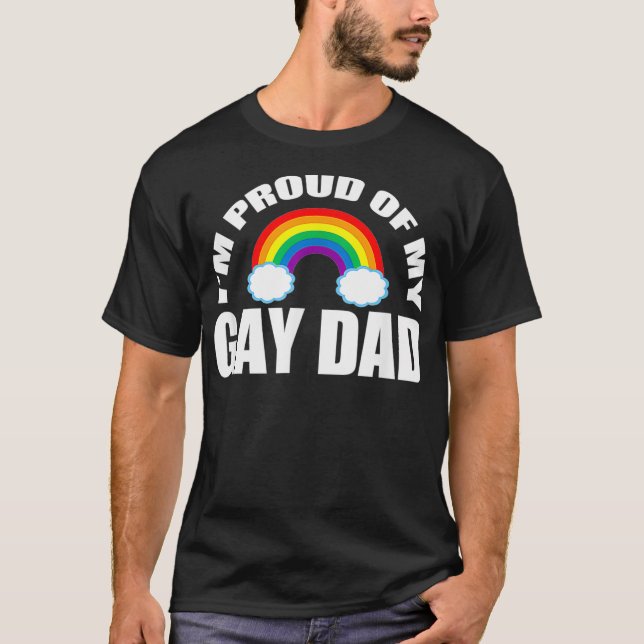 Camiseta Im Proud of My Gay Dad LGBT Son Daughter  (Anverso)