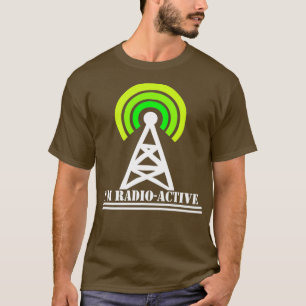 Camiseta Im Radio-Active With Tower Antenna Funny Ham Men
