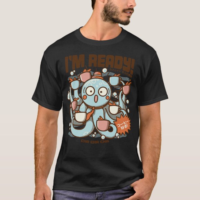 Camiseta Im Ready Coffee Octopus by Tobe Fonseca (Anverso)