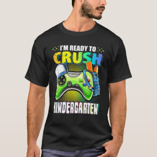 Camiseta I'm Ready Crush Kindergarten Back To School Video