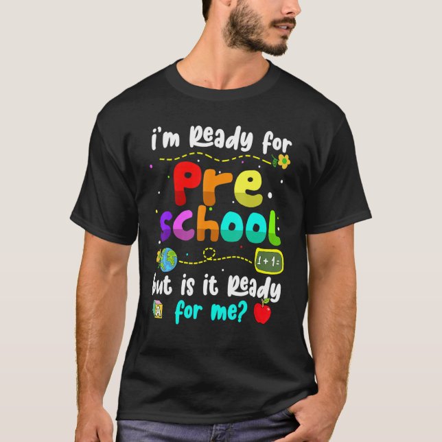 Camiseta I'm Ready For Preschool  Teacher Back To School (Anverso)