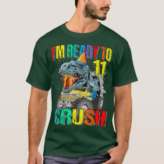 Camiseta I'm Ready To Crush 11th Birthday Monster Truck Din