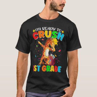 Camiseta I'm Ready To Crush 1st Grade Back To School Dabbin