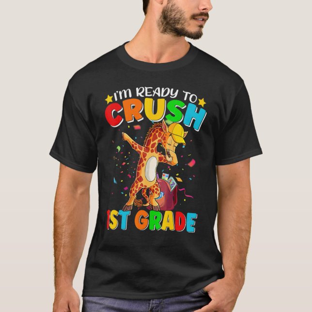 Camiseta I'm Ready To Crush 1st Grade Back To School Dabbin (Anverso)