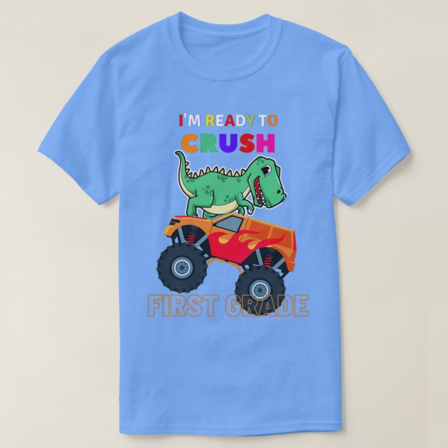 Camiseta Im Ready To Crush 1st Grade Boy Monster Truck shir (Diseño del anverso)