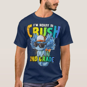 Camiseta Im Ready to Crush 2nd Grade Aolotl Back to School 