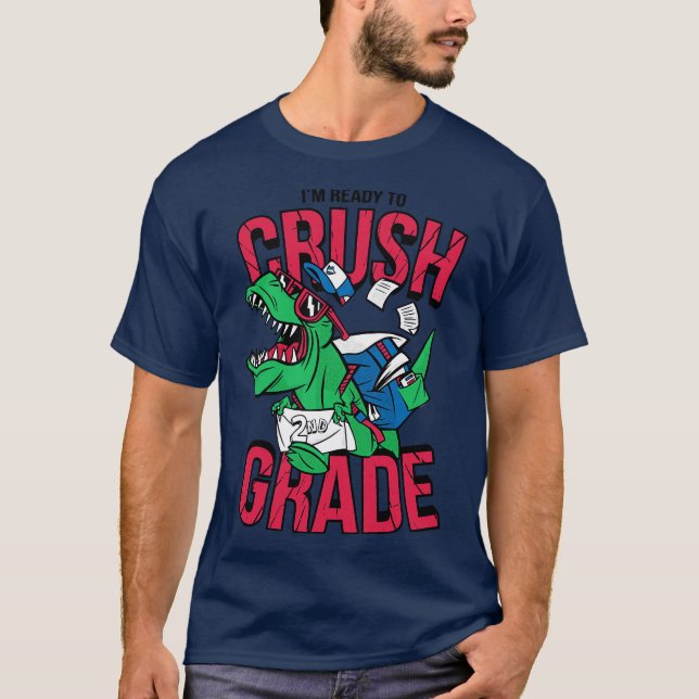 Camiseta Im Ready to Crush 2nd Grade Funny Back to School T (Anverso)