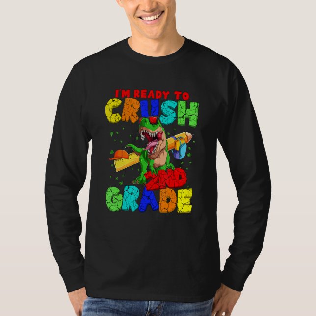 Camiseta I'm Ready To Crush 2nd Grade Rex Dinosaur Back To (Anverso)