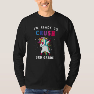Camiseta I'm Ready To Crush 3rd Grade Back To School Girls 
