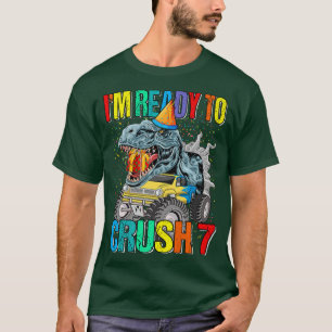 Camiseta I'm Ready To Crush 7th Birthday Monster Truck Dino