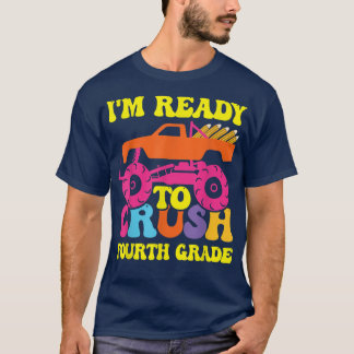Camiseta I'm Ready To Crush Fourth Grade Monster Truck Back