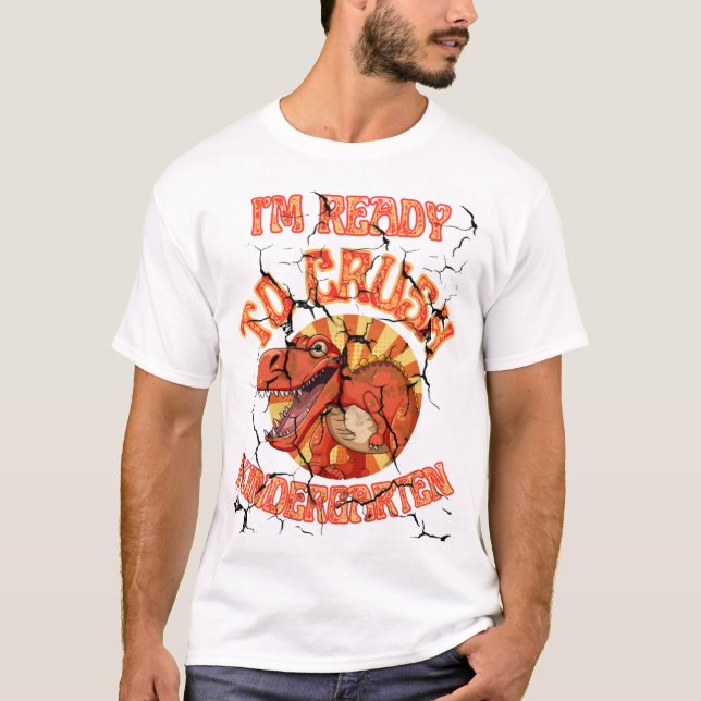 Camiseta I'm Ready To Crush Kindergarten (Anverso)