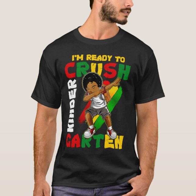 Camiseta I'm Ready To Crush Kindergarten Dabbing African Am (Anverso)