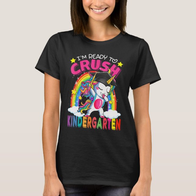 Camiseta I'm Ready To Crush Kindergarten Unicorn Back To Sc (Anverso)