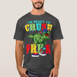 Camiseta I'm Ready To Crush Pre-K T Rex Dinosaur Back to Sc