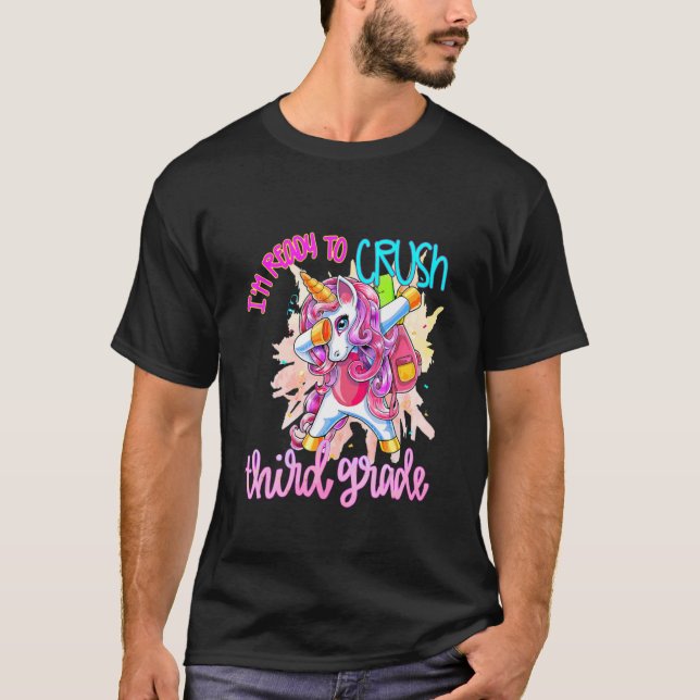 Camiseta I'm Ready To Crush Third Grade Back To School 3rd  (Anverso)